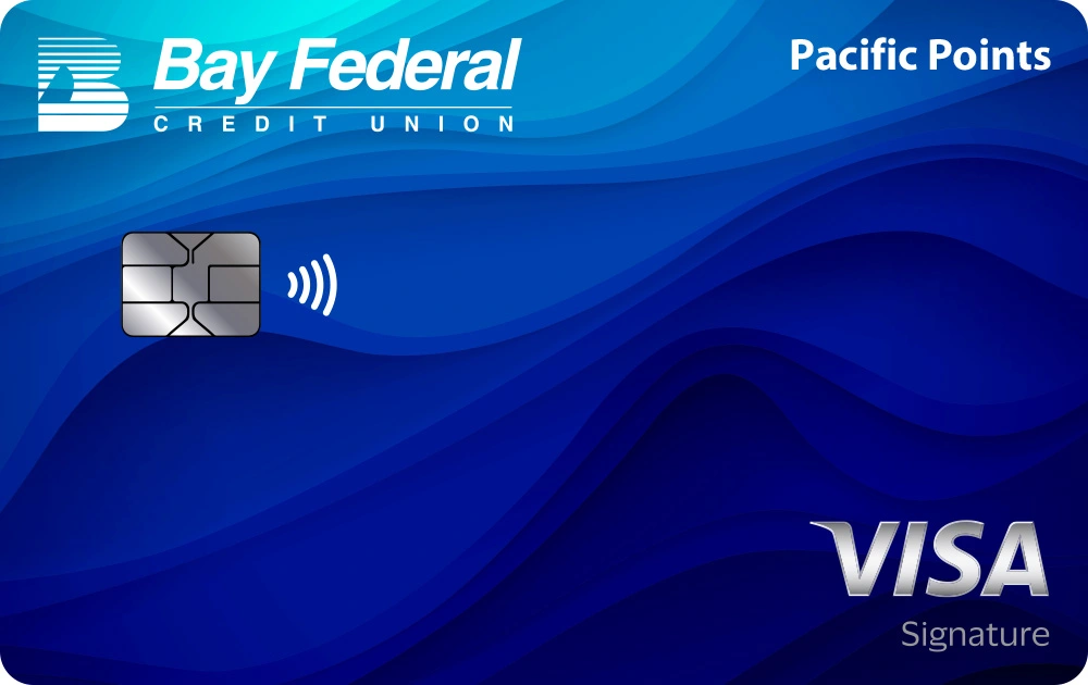 Pacific Points Visa Signature credit card from Bay Federal Credit Union