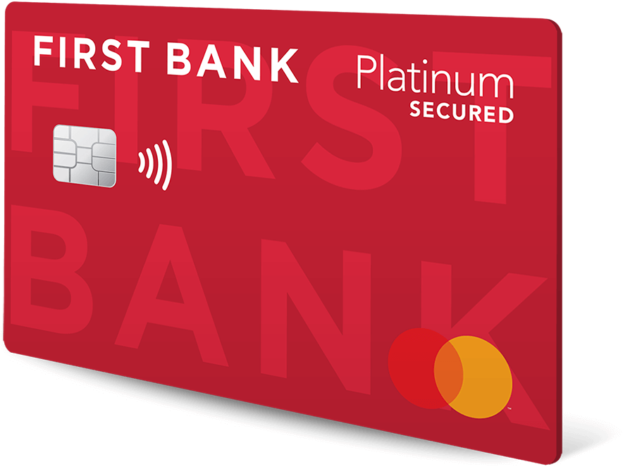 Platinum Secured credit card from First Bank