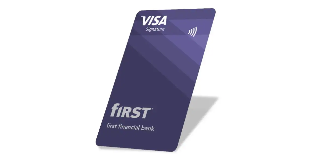 First Financial Bank VISA Signature credit card from First Financial Bank