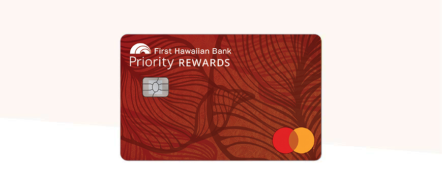 Priority Destinations[[]] World Elite credit card from First Hawaiian Bank